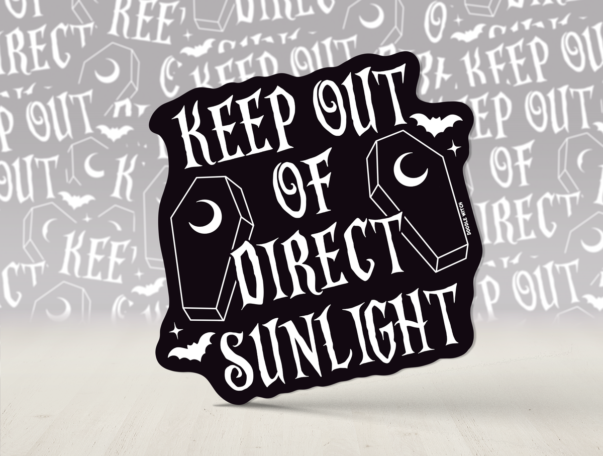 Keep out of Sunlight Sticker, Goth Witch Stickers
